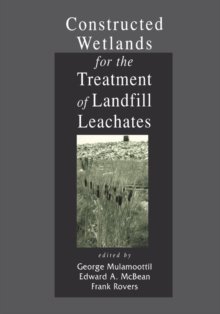 Constructed Wetlands for the Treatment of Landfill Leachates