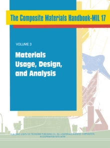 Composite Materials Handbook-MIL 17, Volume III : Materials Usage, Design, and Analysis