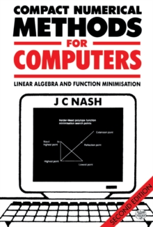 Compact Numerical Methods for Computers : Linear Algebra and Function Minimisation