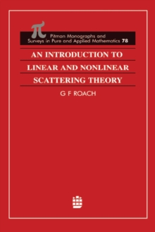 An Introduction to Linear and Nonlinear Scattering Theory