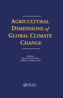 Agricultural Dimensions of Global Climate Change