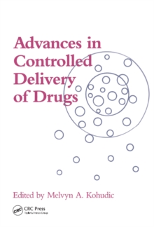 Advances in Controlled Delivery of Drugs