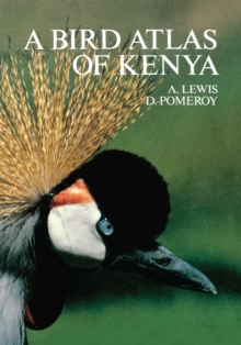 A Bird Atlas of Kenya