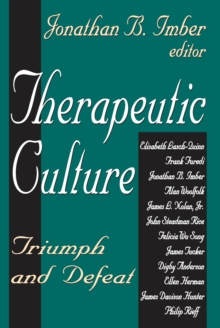 Therapeutic Culture : Triumph and Defeat