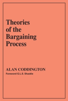 Theories of the Bargaining Process