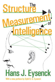 The Structure and Measurement of Intelligence