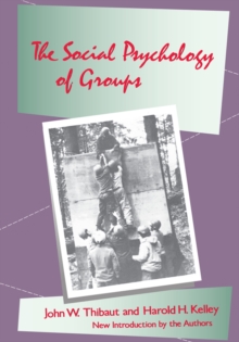 The Social Psychology of Groups