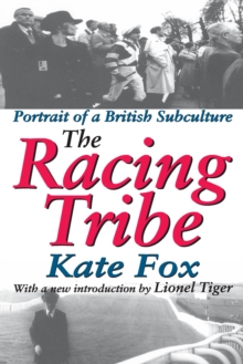 The Racing Tribe : Portrait of a British Subculture