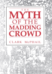 The Myth of the Madding Crowd