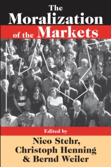 The Moralization of the Markets