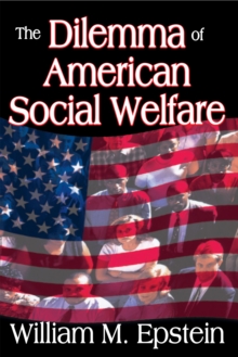 The Dilemma of American Social Welfare