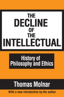 The Decline of the Intellectual