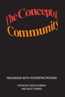 The Concept of Community : Readings with Interpretations