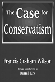 The Case for Conservatism