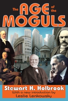 The Age of the Moguls