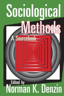 Sociological Methods : A Sourcebook