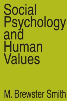 Social Psychology and Human Values