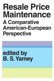 Resale Price Maintainance : A Comparative American-European Perspective