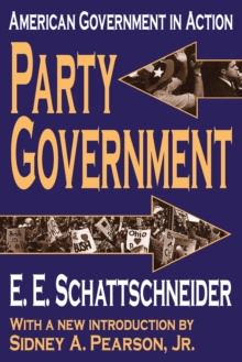 Party Government : American Government in Action