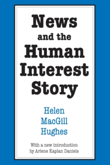 News and the Human Interest Story