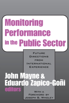 Monitoring Performance in the Public Sector : Future Directions from International Experience