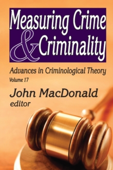 Measuring Crime and Criminality