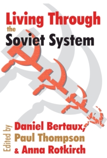 Living Through the Soviet System