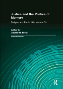 Justice and the Politics of Memory