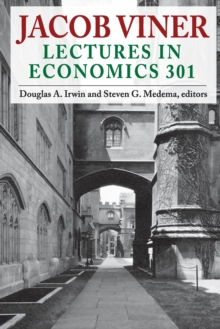 Jacob Viner : Lectures in Economics 301