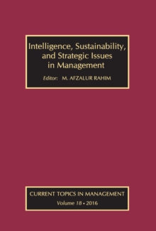 Intelligence, Sustainability, and Strategic Issues in Management : Current Topics in Management