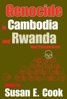 Genocide in Cambodia and Rwanda : New Perspectives