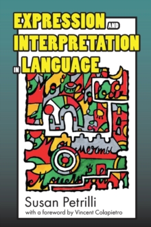 Expression and Interpretation in Language