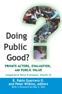 Doing Public Good? : Private Actors, Evaluation, and Public Value