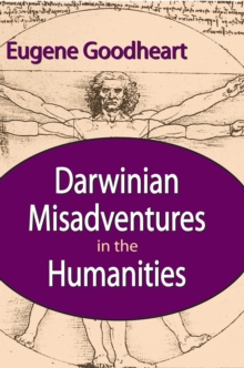 Darwinian Misadventures in the Humanities