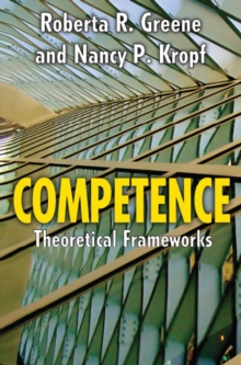 Competence : Select Theoretical Frameworks