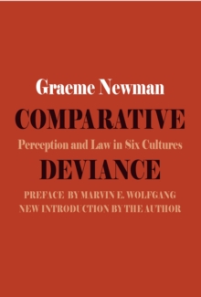 Comparative Deviance : Perception and Law in Six Cultures