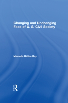 Changing and Unchanging Face of U.S. Civil Society