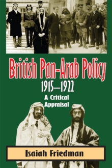 British Pan-Arab Policy, 1915-1922