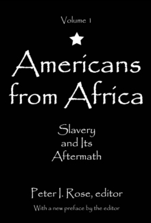 Americans from Africa : Slavery and its Aftermath