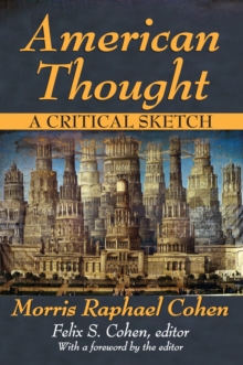 American Thought : A Critical Sketch