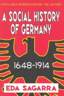 A Social History of Germany, 1648-1914