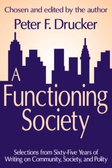 A Functioning Society : Community, Society, and Polity in the Twentieth Century