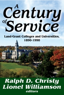 A Century of Service : Land-Grant Colleges and Universities, 1890-1990