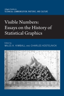 Visible Numbers : Essays on the History of Statistical Graphics