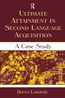 Ultimate Attainment in Second Language Acquisition : A Case Study