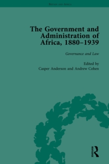 The Government and Administration of Africa, 1880-1939 Vol 2