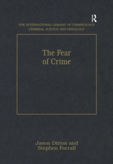 The Fear of Crime