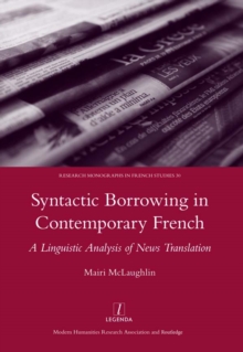 Syntactic Borrowing in Contemporary French : A Linguistic Analysis of News Translation