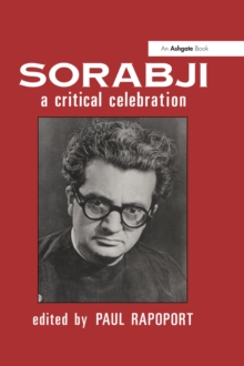 Sorabji: A Critical Celebration