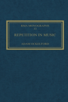 Repetition in Music : Theoretical and Metatheoretical Perspectives